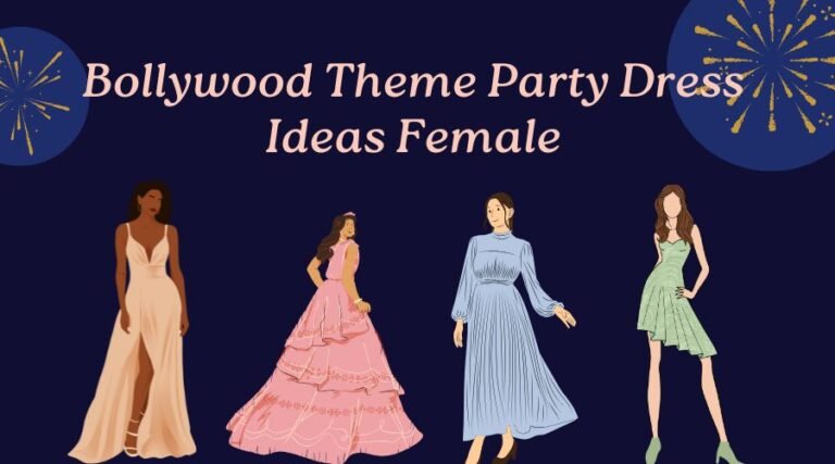 Best Bollywood Theme Party Dress Ideas for Female