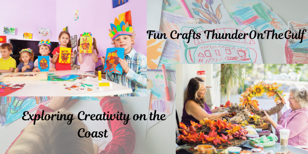 Fun Crafts ThunderOnTheGulf